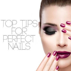 How To Get Perfect Nails